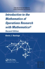 Introduction To The Mathematics Of Operations Research With Mathematicaâ®