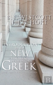 Introduction To The New Testament In The Original Greek