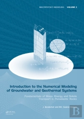 Introduction To The Numerical Modeling Of Groundwater And Geothermal Systems