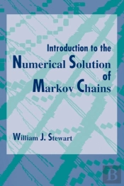 Introduction To The Numerical Solution Of Markov Chains