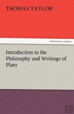 Bertrand.pt - Introduction To The Philosophy And Writings Of Plato