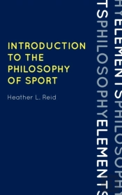 Introduction To The Philosophy Of Sport