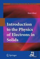 Introduction To The Physics Of Electrons In Solids