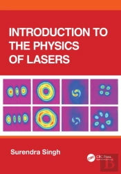 Introduction To The Physics Of Lasers