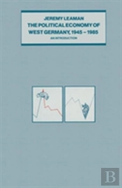 Introduction To The Political Economy Of West Germany