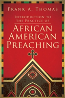Bertrand.pt - Introduction To The Practice Of African American Preaching