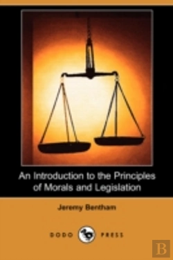 Bertrand.pt - Introduction To The Principles Of Morals And Legislation (Dodo Press)