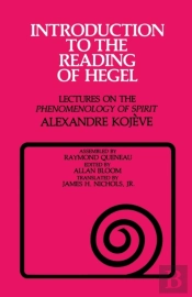Introduction To The Reading Of Hegel