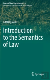 Introduction To The Semantics Of Law