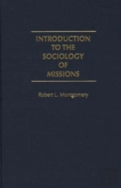 Introduction To The Sociology Of Missions