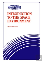 Introduction To The Space Environment