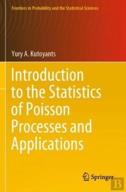Bertrand.pt - Introduction To The Statistics Of Poisson Processes And Applications