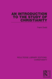 Introduction To The Study Of Christianity
