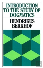 Introduction To The Study Of Dogmatics