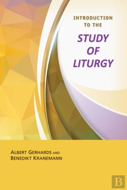 Bertrand.pt - Introduction To The Study Of Liturgy