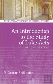 Introduction To The Study Of Luke-Acts