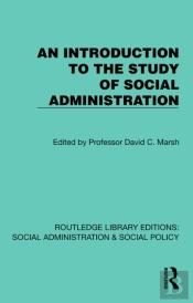 Introduction To The Study Of Social Administration