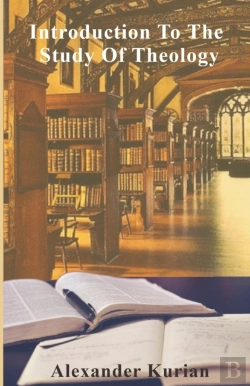 Bertrand.pt - Introduction To The Study Of Theology