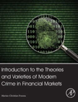 Bertrand.pt - Introduction To The Theories And Varieties Of Modern Crime In Financial Markets