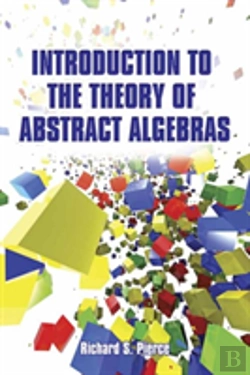 Bertrand.pt - Introduction To The Theory Of Abstract Algebras