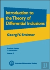 Introduction To The Theory Of Differential Inclusions