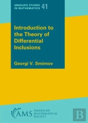 Introduction To The Theory Of Differential Inclusions