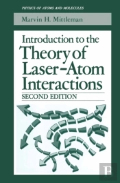 Introduction To The Theory Of Laser-Atom Interactions