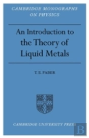 Introduction To The Theory Of Liquid Metals