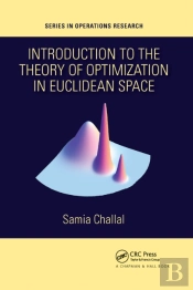 Introduction To The Theory Of Optimization In Euclidean Space