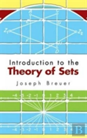 Introduction To The Theory Of Sets