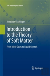Introduction To The Theory Of Soft Matter