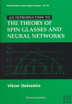 Bertrand.pt - Introduction To The Theory Of Spin Glasses And Neural Networks, An