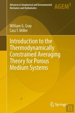 Bertrand.pt - Introduction To The Thermodynamically Constrained Averaging Theory For Porous Medium Systems