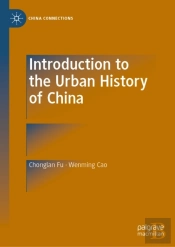 Introduction To The Urban History Of China