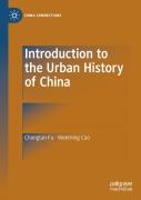 Introduction To The Urban History Of China