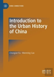 Introduction To The Urban History Of China
