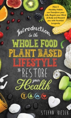 Bertrand.pt - Introduction To The Whole Food Plant Based Lifestyle To Restore Your Health