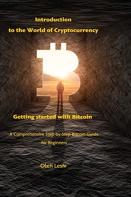 Introduction To The World Of Cryptocurrency