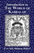 Introduction To The World Of Kabbalah