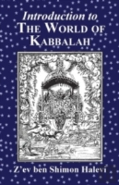Introduction To The World Of Kabbalah