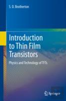 Introduction To Thin Film Transistors