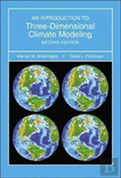 Introduction To Three-Dimensional Climate Modeling