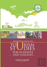 Introduction To Tourism Studies For Schools And Colleges