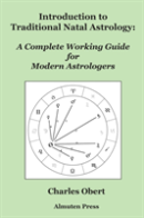 Introduction To Traditional Natal Astrology