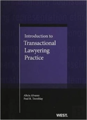 Introduction To Transactional Lawyering Practice