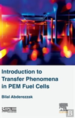 Bertrand.pt - Introduction To Transfer Phenomena In Pem Fuel Cells
