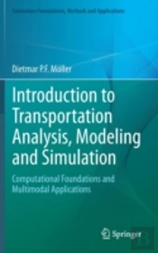 Introduction To Transportation Analysis, Modeling And Simulation