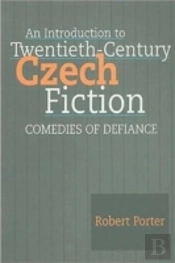 Introduction To Twentieth-Century Czech Fiction