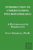 Introduction To Understanding Psychopathology