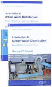 Introduction To Urban Water Distribution, Second Edition